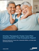 Kinship Therapeutic Foster Care Pilot Implementation: Final Evaluation Report
